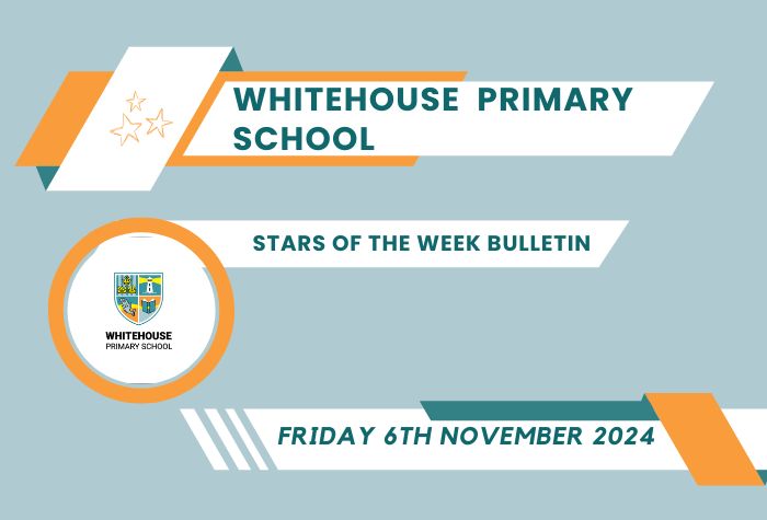 Stars of the Week Bulletin – Friday 6th December 2024